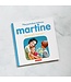 MES PREMIÈRES HISTOIRES - MARTINE : BONNE FÊTE MAMAN