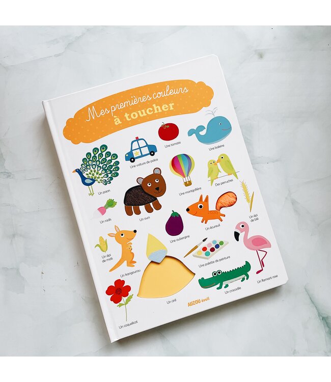 AUZOU LIVRE - MES PREMIÈRES COULEURS À TOUCHER