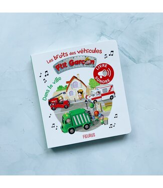 LIVRE SONORE P'TIT GARÇON - LES BRUITS DES VÉHICULES DANS LA VILLE