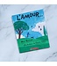 SCHOLASTIC LIVRE - L'AMOUR...