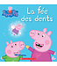 SCHOLASTIC LIVRE - PEPPA PIG : LA FÉE DES DENTS