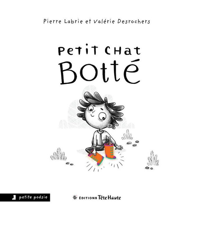 LA COURTE ÉCHELLE LIVRE - LE PETIT CHAT BOTTÉ