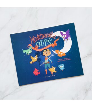LIVRE - MADEMOISELLE OUPS ! : CHASSEUSE (PROFESSIONNELLE) DE HIBOUX