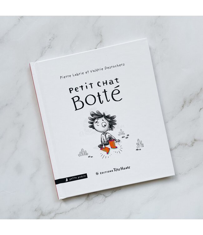 LA COURTE ÉCHELLE LIVRE - LE PETIT CHAT BOTTÉ