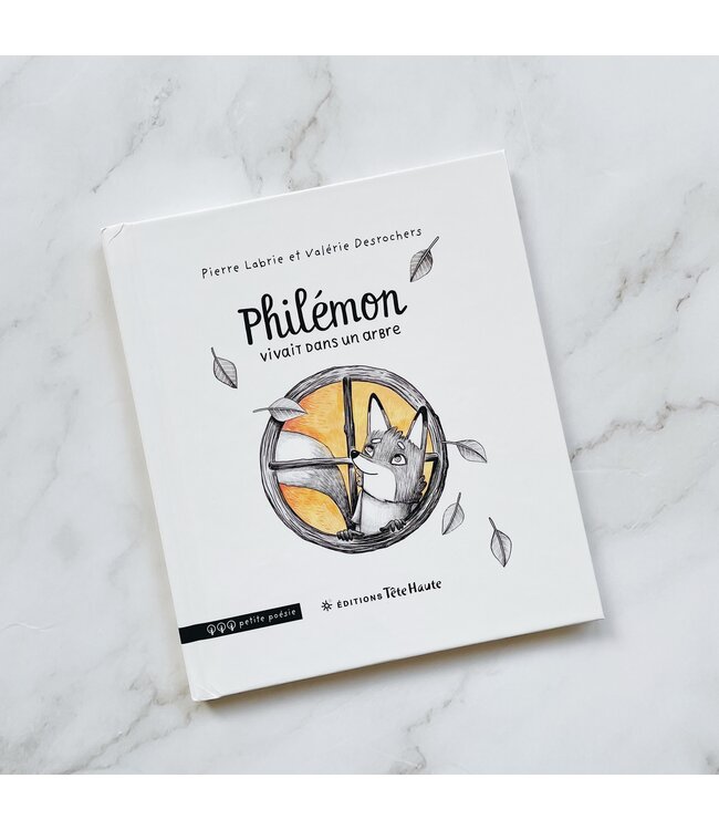 LIVRE - PHILÉMON VIVAIT DANS UN ARBRE