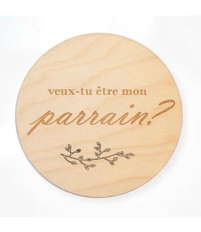 ADAM ET MILA PASTILLE DE BOIS - VEUX-TU ÊTRE MON PARRAIN?