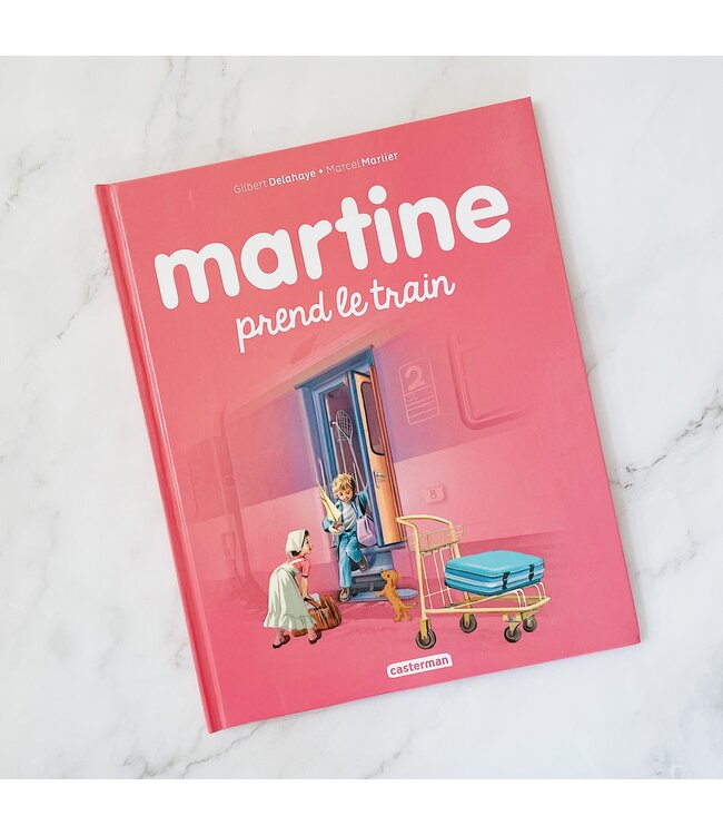 ALBUM - MARTINE PREND LE TRAIN