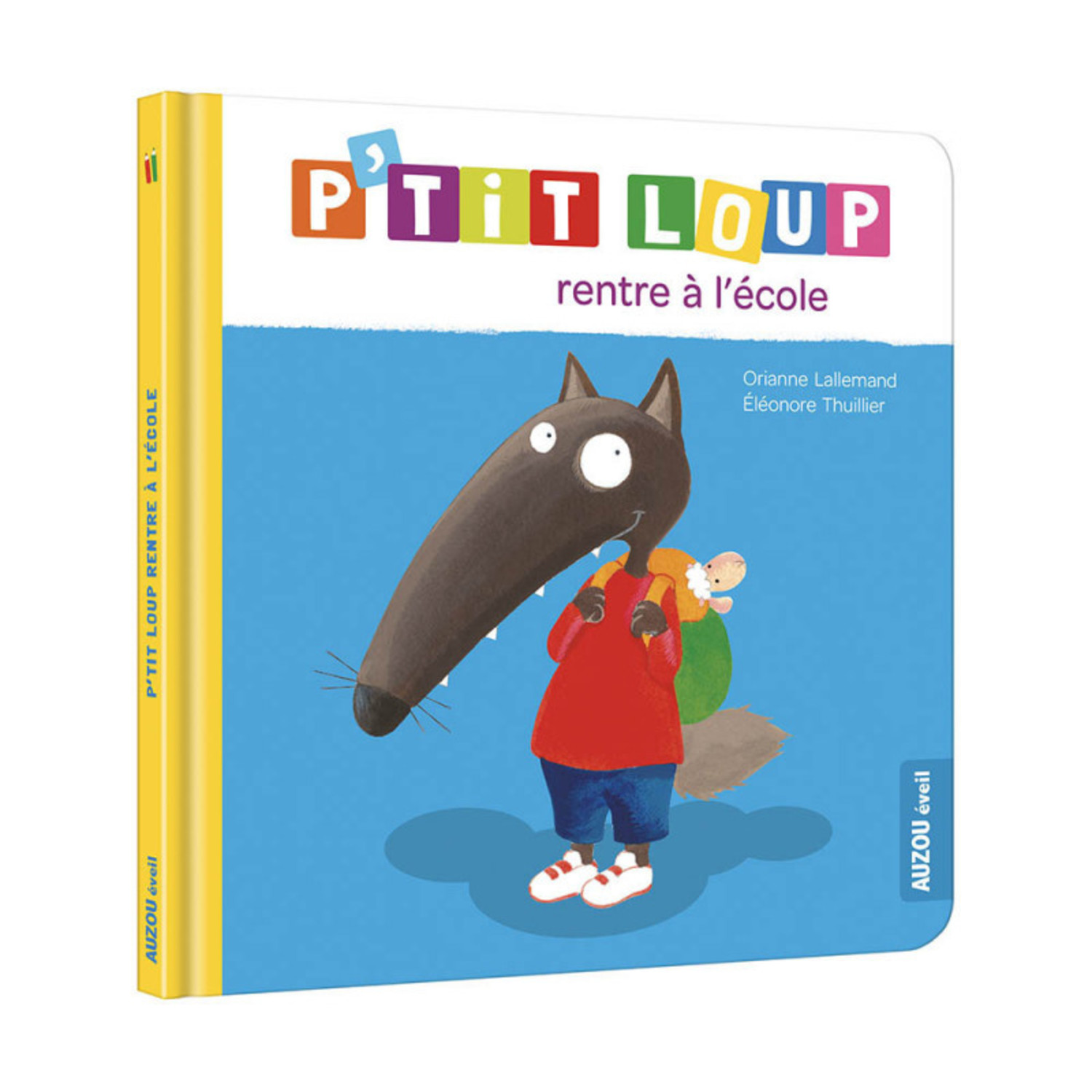 Coloriage Petit Loup Rentre à L école LIVRE - P'TIT LOUP RENTRE À L'ÉCOLE - La Petite Penderie