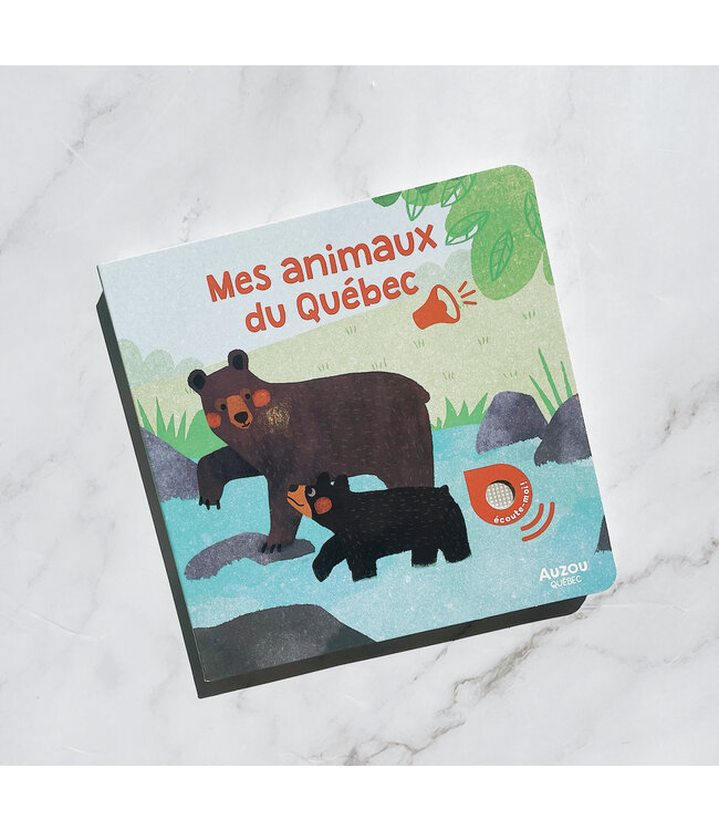 AUZOU LIVRE SONORE - MES ANIMAUX DU QUÉBEC