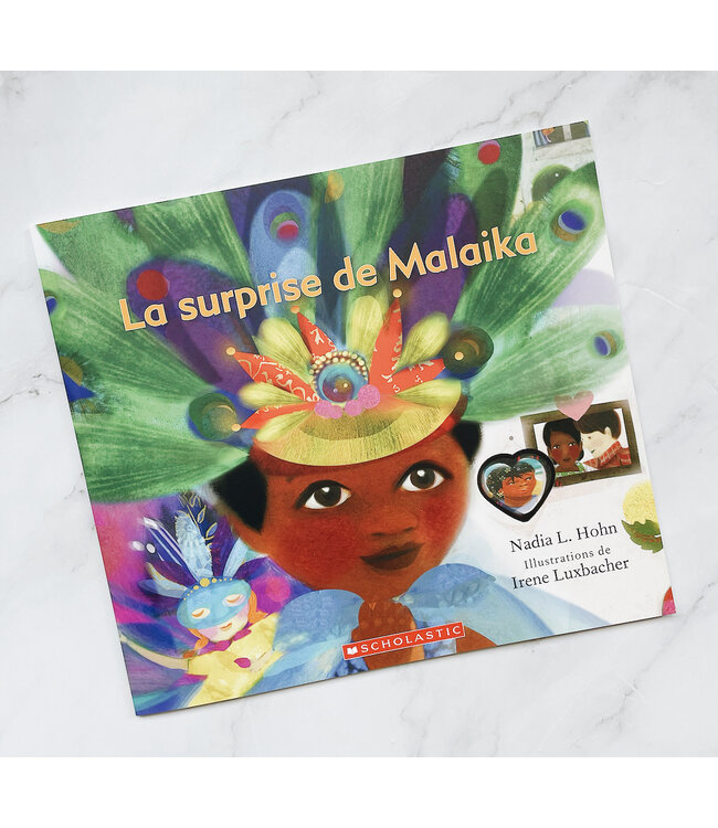 SCHOLASTIC LIVRE - LA SURPRISE DE MALAIKA