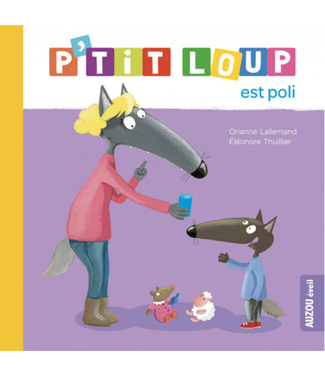 AUZOU LIVRE - P'TIT LOUP EST POLI