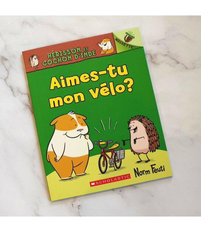 SCHOLASTIC LIVRE -  AIMES-TU MON VÉLO ?