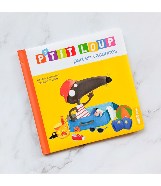 AUZOU LIVRE - P'TIT LOUP PART EN VACANCES