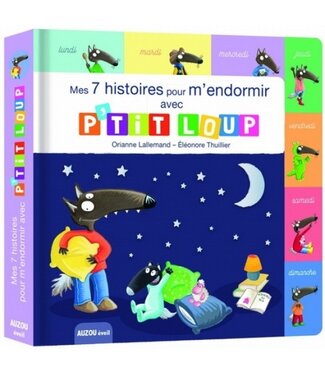 AUZOU LIVRE - MES 7 HISTOIRES POUR M'ENDORMIR AVEC P'TIT LOUP