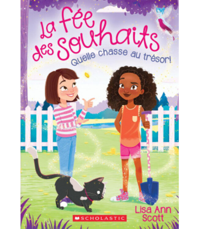 SCHOLASTIC LIVRE - LA FÉE DES SOUHAITS 2 : QUELLE CHASSE AU TRÉSOR !