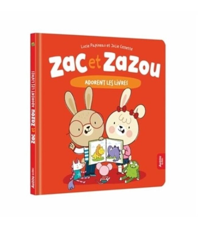 AUZOU LIVRE - ZAC ET ZAZOU ADORENT LES LIVRES