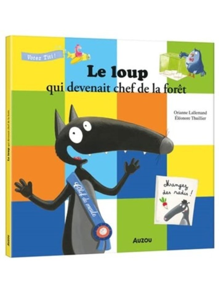 Le loup qui apprivoisait ses émotions- Auzou - enfant bébé loisir