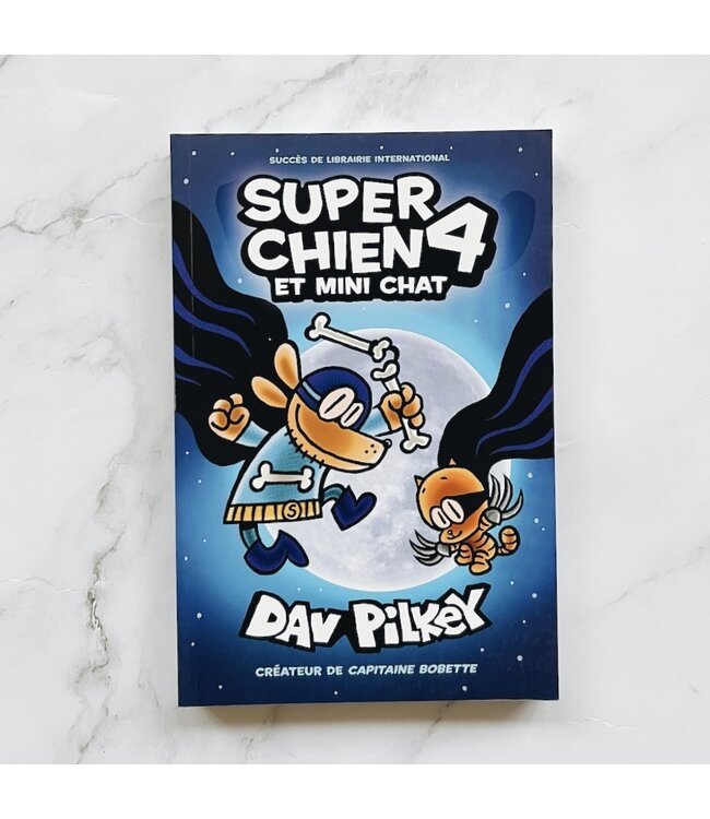 SCHOLASTIC LIVRE - SUPER CHIEN ET MINI CHAT