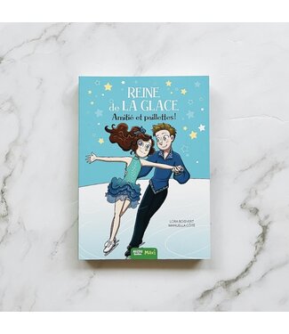 AUZOU LIVRE - REINE DE LA GLACE : AMITIÉ ET PAILLETTES!