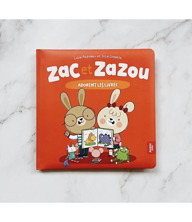 AUZOU LIVRE - ZAC ET ZAZOU ADORENT LES LIVRES