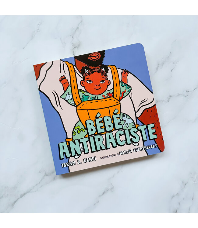 SCHOLASTIC LIVRE - BÉBÉ ANTIRACISTE