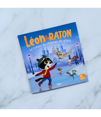 AUZOU LIVRE - LÉON LE RATON : LE TRÉSOR DU CHÂTEAU DE GLACE