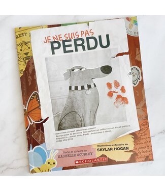 SCHOLASTIC LIVRE - JE NE SUIS PAS PERDU