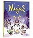 AUZOU LIVRE - MIGALI, UNE ARAIGNÉE TROP PERCHÉE!