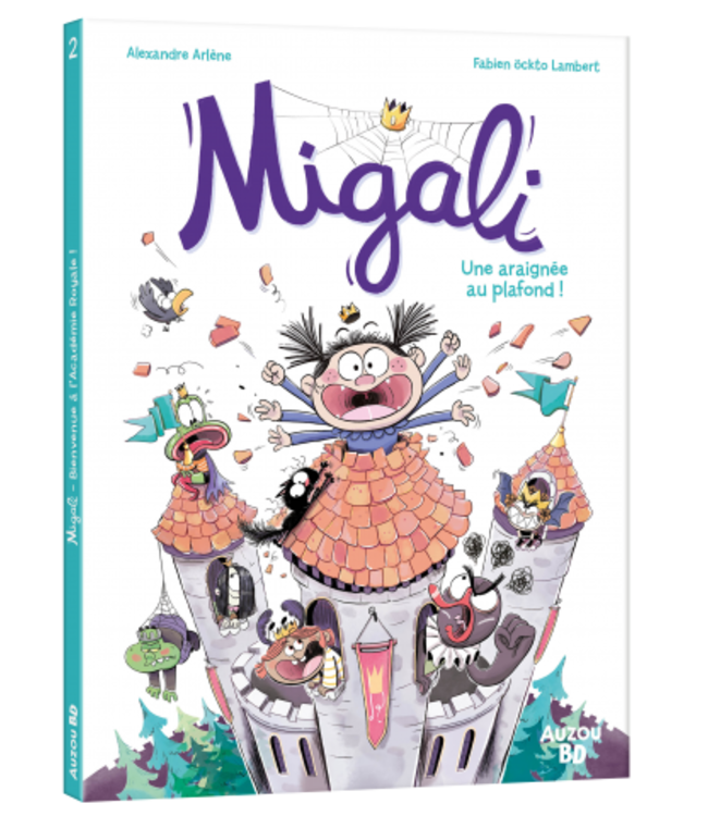 AUZOU LIVRE - MIGALI, UNE ARAIGNÉE AU PLAFOND!