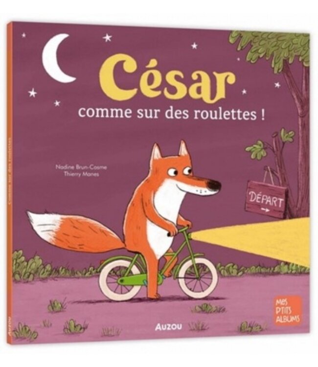 AUZOU LIVRE - CÉSAR, COMME SUR DES ROULETTES