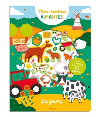 AUZOU MON AVENTURE AIMANTÉE - LA FERME