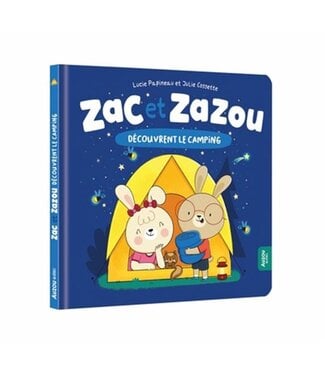 AUZOU LIVRE - ZAC ET ZAZOU DÉCOUVRENT LE CAMPING