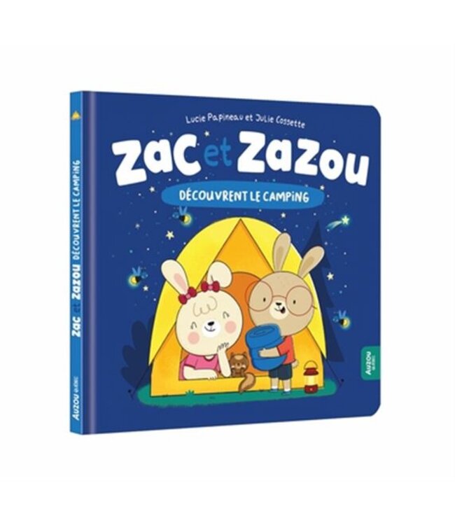 AUZOU LIVRE - ZAC ET ZAZOU DÉCOUVRENT LE CAMPING
