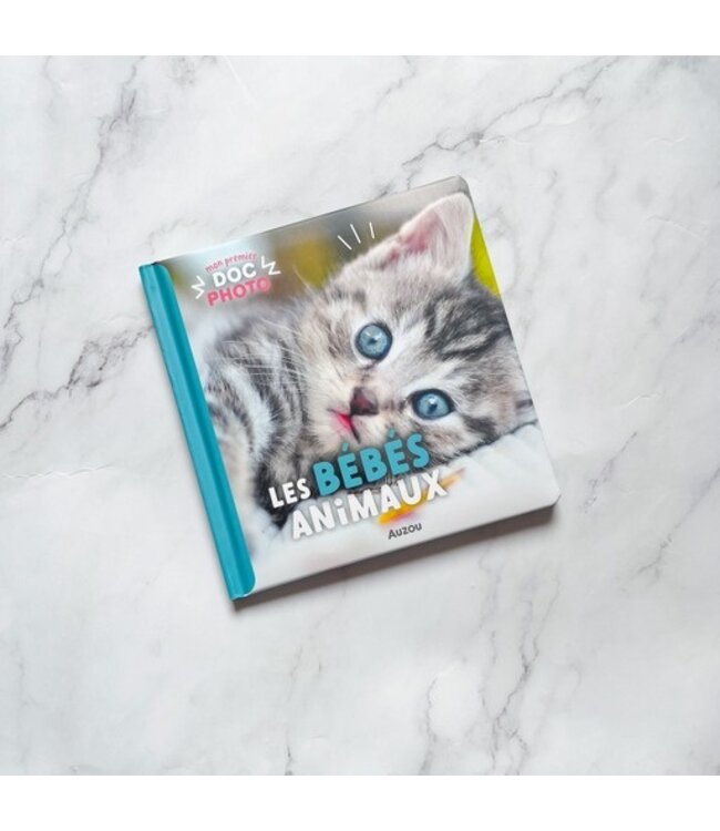 AUZOU LIVRE MON PREMIER DOC PHOTO - LES BÉBÉS ANIMAUX
