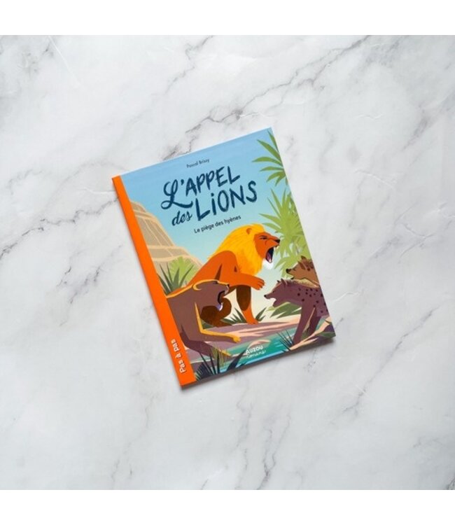 AUZOU LIVRE - L'APPEL DES LIONS T02