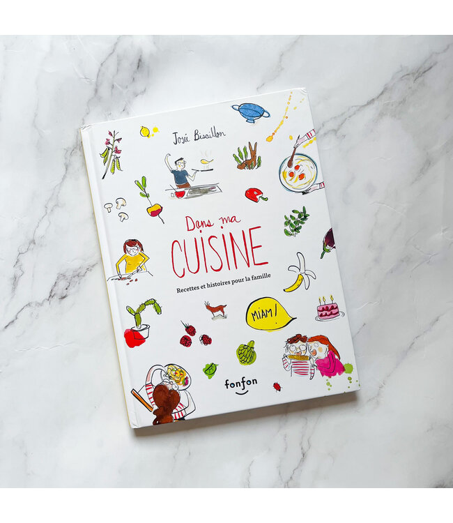 LIVRE - DANS MA CUISINE (RECETTES & HISTOIRES)