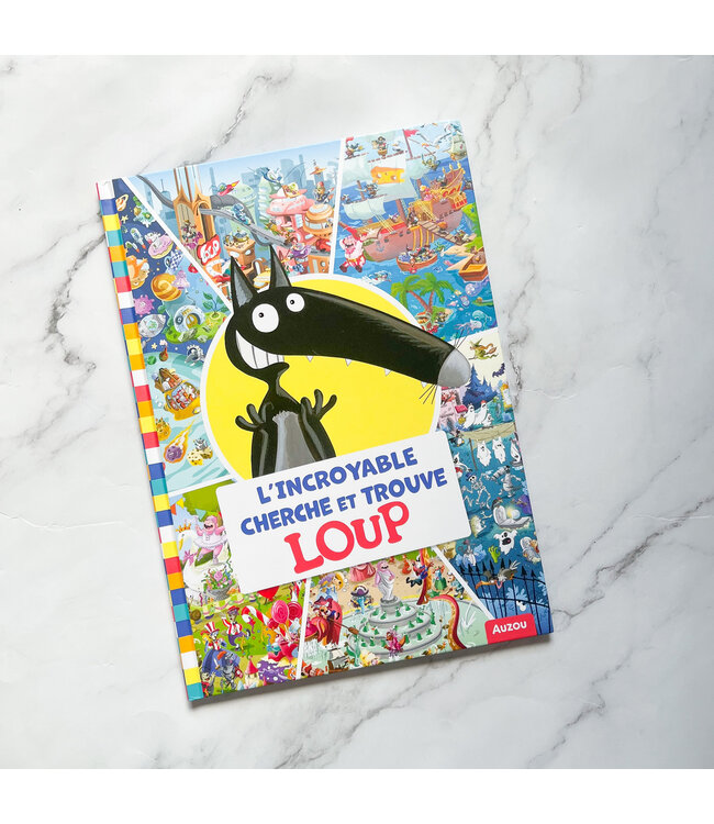 AUZOU LIVRE - L'INCROYABLE CHERCHE ET TROUVE DE P'TIT LOUP