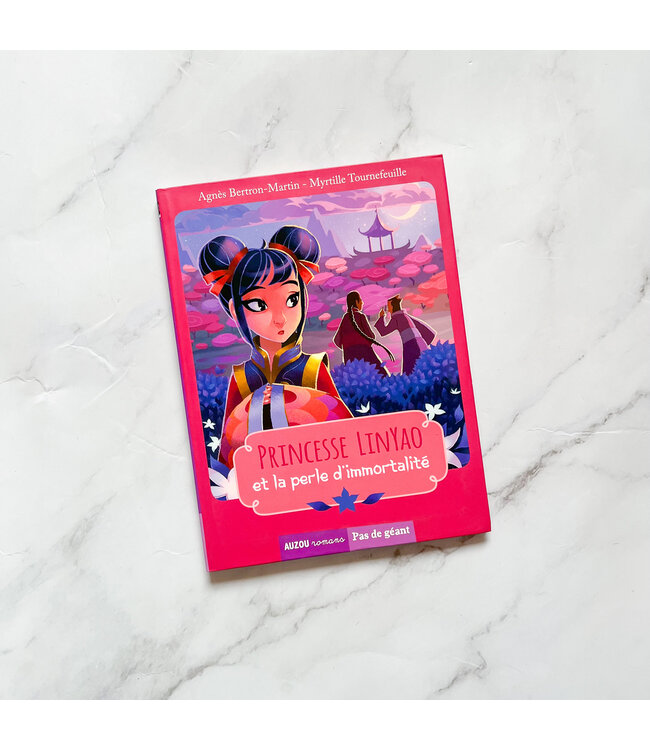 AUZOU LIVRE - PRINCESSE LIN YAO ET LA PERLE D'IMMORTALITÉ