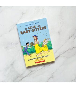 SCHOLASTIC LIVRE - LE GRAND JOUR DE KRISTY