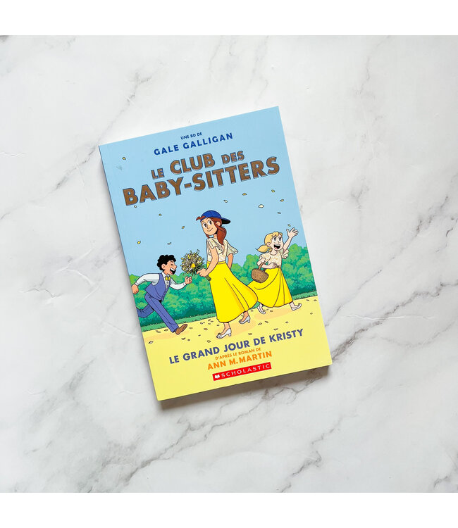 SCHOLASTIC LIVRE - LE GRAND JOUR DE KRISTY