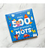 AUZOU LIVRE - MES 500 TOUT PREMIERS MOTS