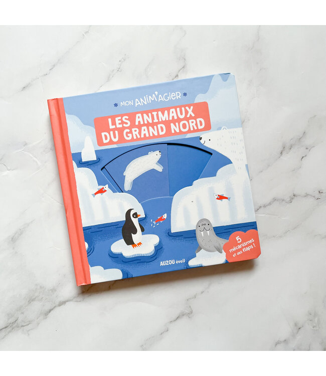 AUZOU MON ANIM'AGIER - LES ANIMAUX DU GRAND NORD
