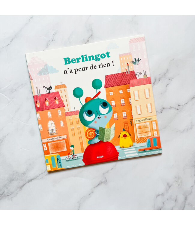 AUZOU LIVRE - BERLINGOT N'A PEUR DE RIEN