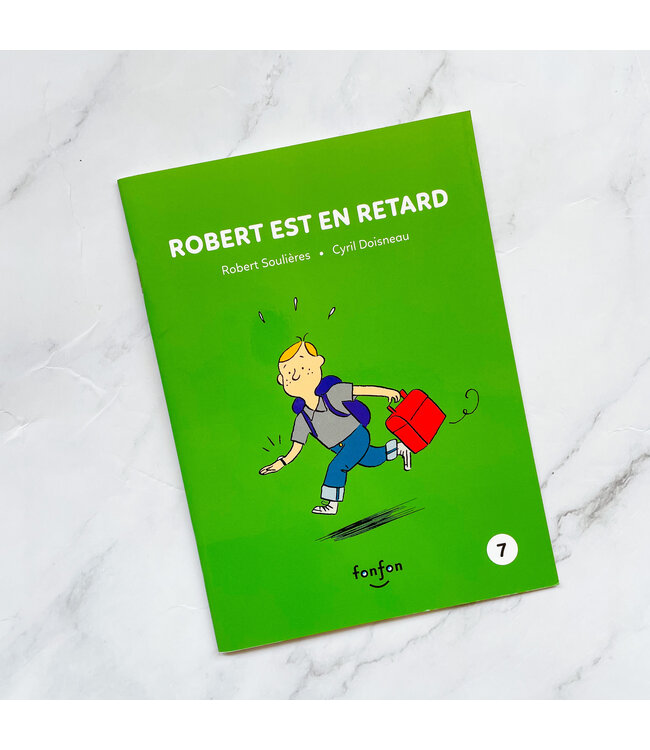 LIVRE - ROBERT EST EN RETARD