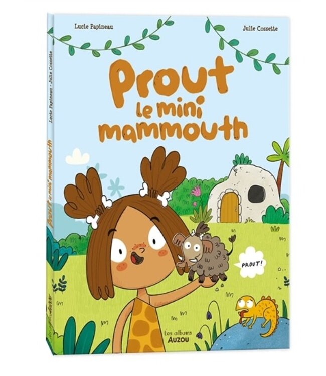 AUZOU LIVRE - PROUT LE MINI MAMMOUTH