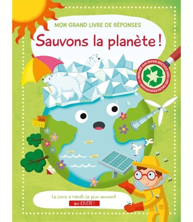 LIVRE - SAUVONS LA PLANÈTE!