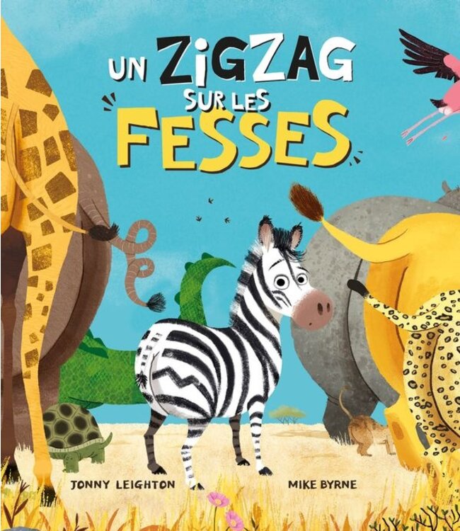 1,2,3 SOLEIL! LIVRE - UN ZIGZAG SUR LES FESSES