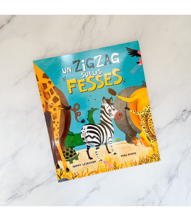 1,2,3 SOLEIL! LIVRE - UN ZIGZAG SUR LES FESSES