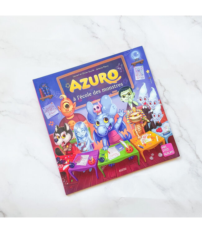 AUZOU LIVRE - AZURO À L'ÉCOLE DES MONSTRES