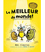 SCHOLASTIC LIVRE - PATATE POURRIE : LE MEILLEUR DU MONDE !